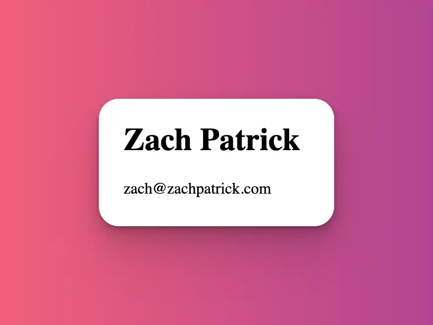 Text: Zach Patrick zach@zachpatrick.com